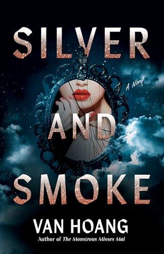 Silver and Smoke