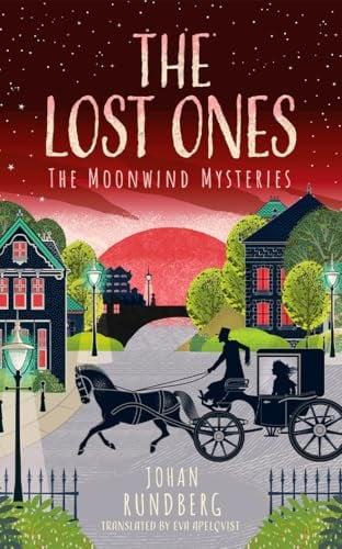The Lost Ones (The Moonwind Mysteries, Bk. 3)