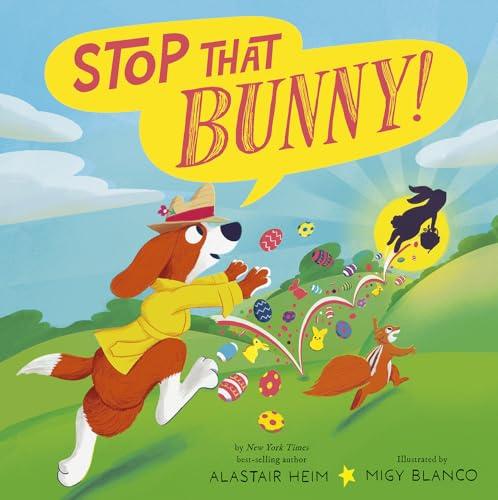 Stop That Bunny!