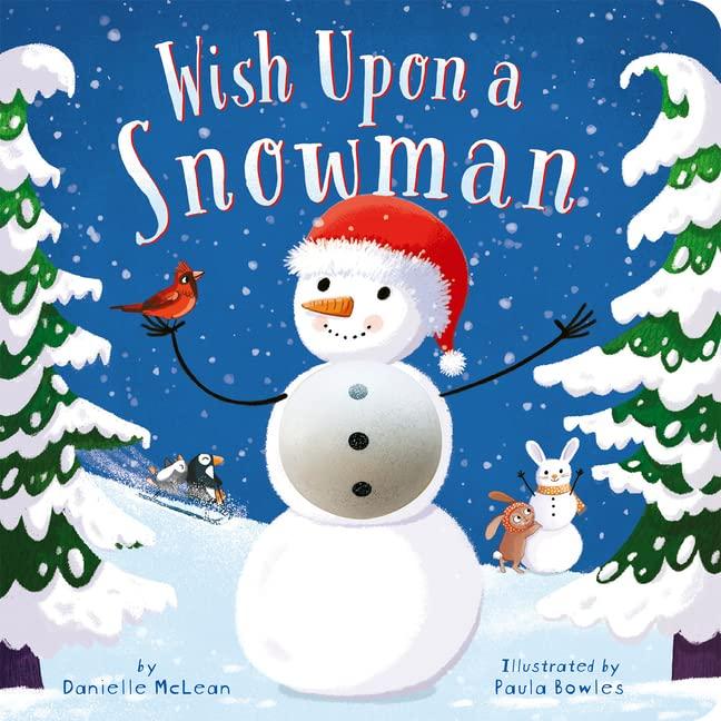 Wish Upon a Snowman a Touch-and-Feel Book With Squishy Snowman