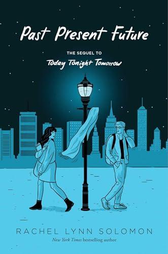 Past Present Future (Today Tonight Tomorrow, Bk. 2)