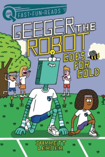 Goes for Gold (Geeger the Robot, QUIX)