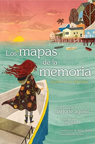 Los Mapas De La Memoria (Regreso Al Cerro Mariposa)
