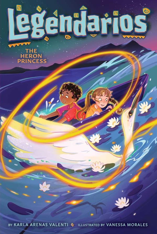 The Heron Princess (Legendarios, Bk. 4)