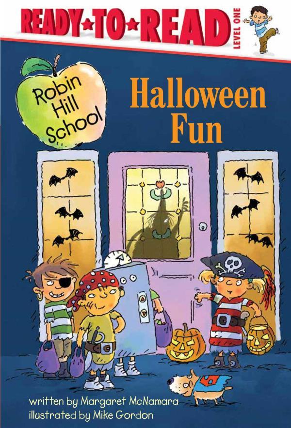 Halloween Fun (Robin Hill School, Ready-To-Read, Level 1)
