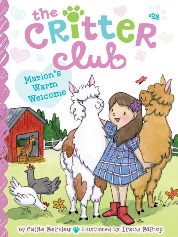 Marion's Warm Welcome (The Critter Club, Bk. 28)
