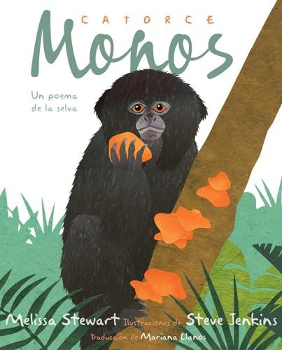 Catorce Monos: Un Poema De La Selva