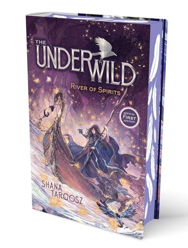 River of Spirits (The Underwild, Bk. 1)