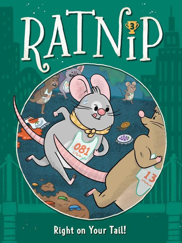 Right on Your Tail! (Ratnip, Bk. 3)