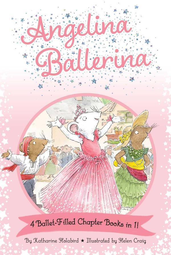 Angelina Ballerina  (4 in 1 Ballet-Filled Chapter Book)