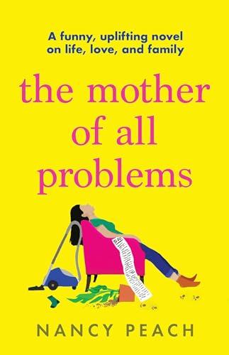 The Mother of All Problems