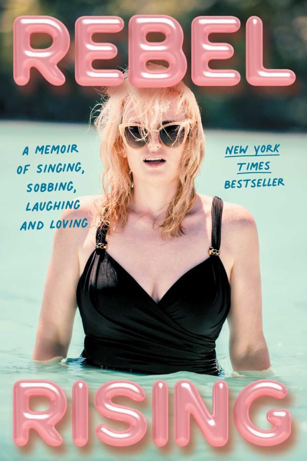 Rebel Rising: A Memoir of Singing, Sobbing, Laughing and Loving