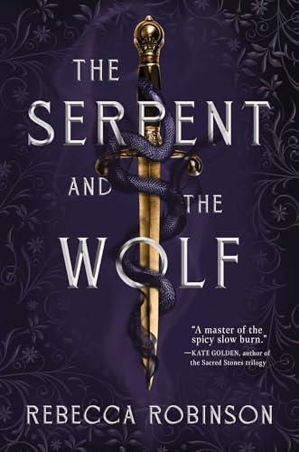The Serpent and the Wolf (Dark Inheritance Trilogy, Bk. 1)