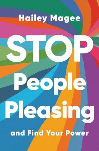 Stop People Pleasing and Find Your Power