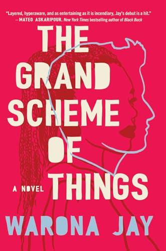 The Grand Scheme of Things