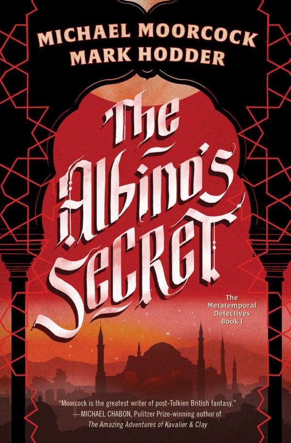 The Albino's Secret (Metatemporal Detectives, Bk. 1)