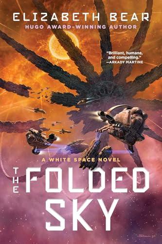 The Folded Sky (White Space, Bk. 3)