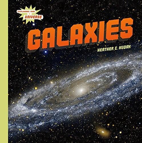 Galaxies (Exploring Our Universe)