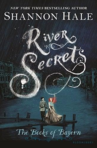 River Secrets (Books of Bayern, Bk. 3)