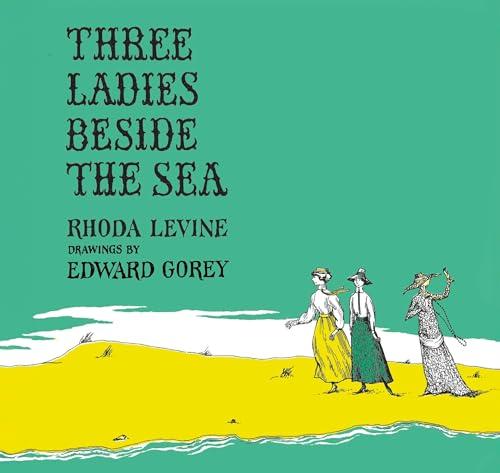 Three Ladies Beside the Sea