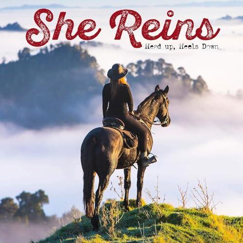 She Reins: Head Up, Heels Down