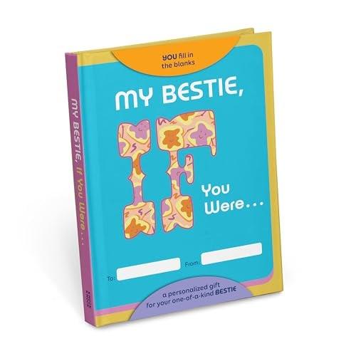 My Bestie, If You Were...