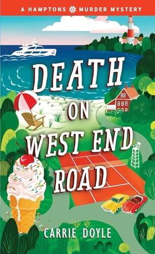 Death on West End Road (Hamptons Murder Mysteries, Bk. 3)