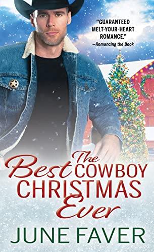 The Best Cowboy Christmas Ever (Garrett Family Saga, Bk. 1)