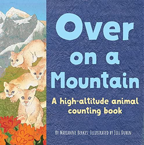 Over on a Mountain (Our World, Our Home)