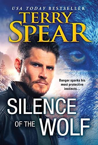 Silence of the Wolf (Silver Town Wolf, Bk. 4)