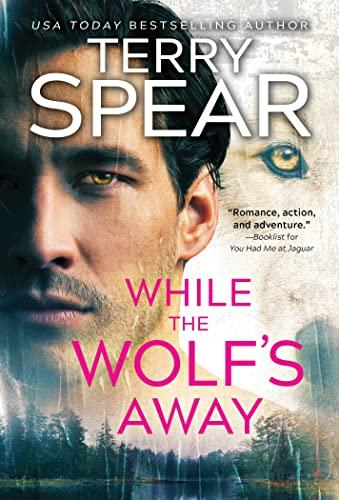 While the Wolf's Away (White Wolf, Bk. 3)