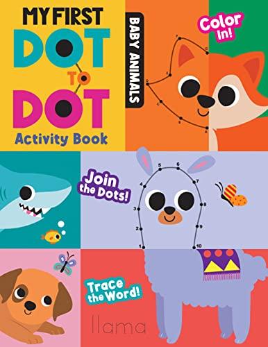 Baby Animals: My First Dot-to-Dot Activity Book
