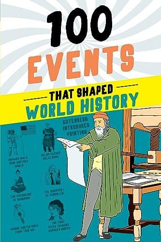 100 Events That Shaped World History