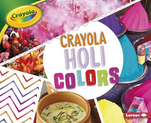 Holi Colors (Crayola Holiday Colors)