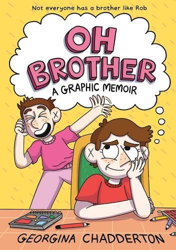 Oh Brother: A Graphic Memoir