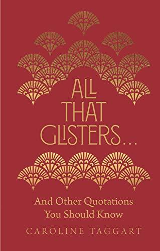 All That Glisters . . .