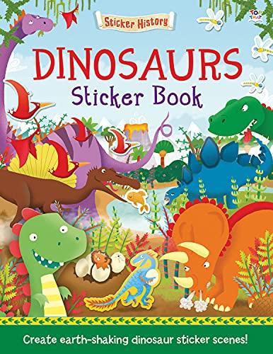 Dinosaurs Sticker Book (Sticker History)