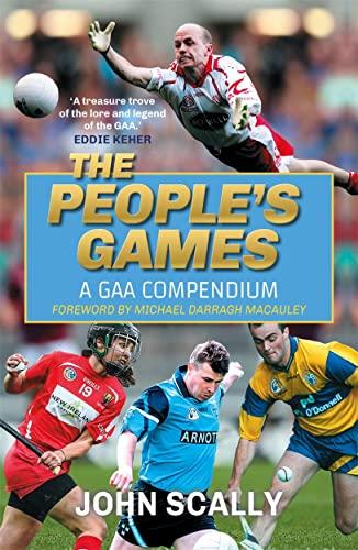 The People's Games: A GAA Compendium