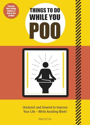 Things to Do While You Poo