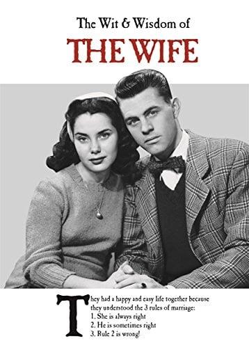 The Wit & Wisdom of the Wife (The Wit and Wisdom of...)