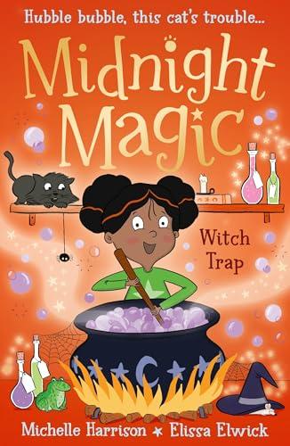 Witch Trap (Midnight Magic, Bk. 3)