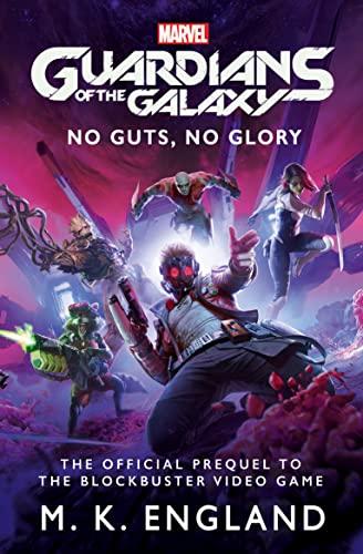 No Guts, No Glory (Guardians of the Galaxy)
