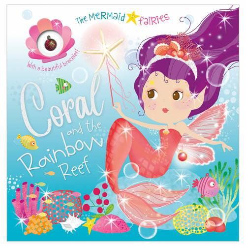 Coral and the Rainbow Reef (The Mermaid Fairies)