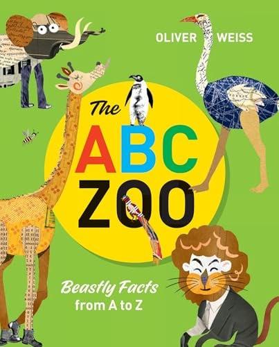 The ABC Zoo: Beastly Facts From A to Z