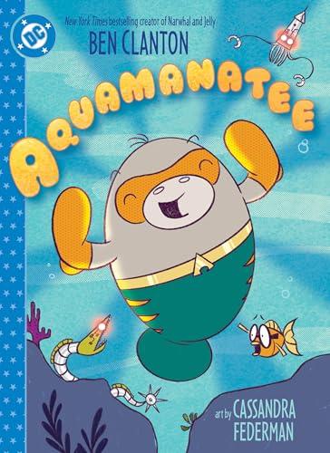 Aquamanatee (Volume 1)