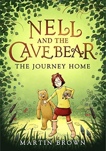 The Journey Home (Nell and the Cave Bear, Bk. 2)