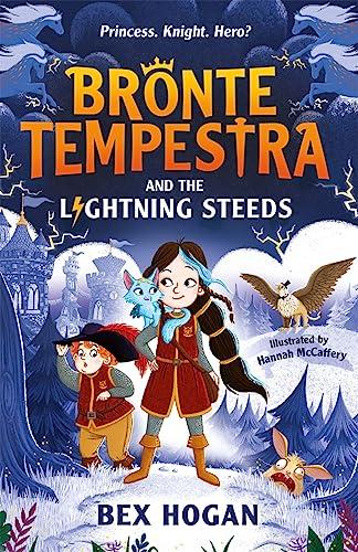 Bronte Tempestra and the Lightning Steeds (Bronte Tempestra, Bk. 1)