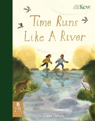 Time Runs Like a River (Kew Royal Botanical Gardens)