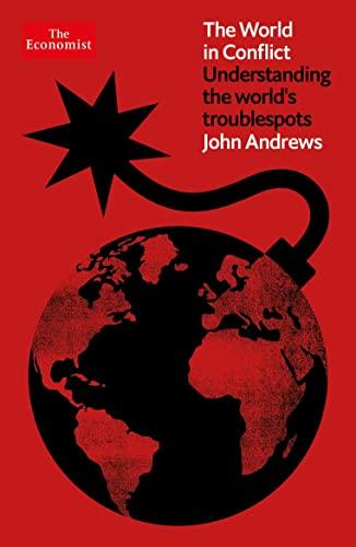 The World in Conflict: Understanding the World's Troublespots (Fourth Edition)