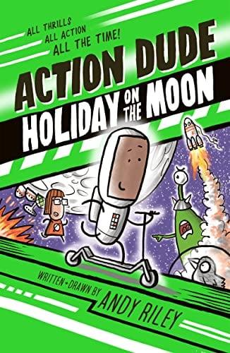 Holiday on the Moon (Action Dude, Volume 2)